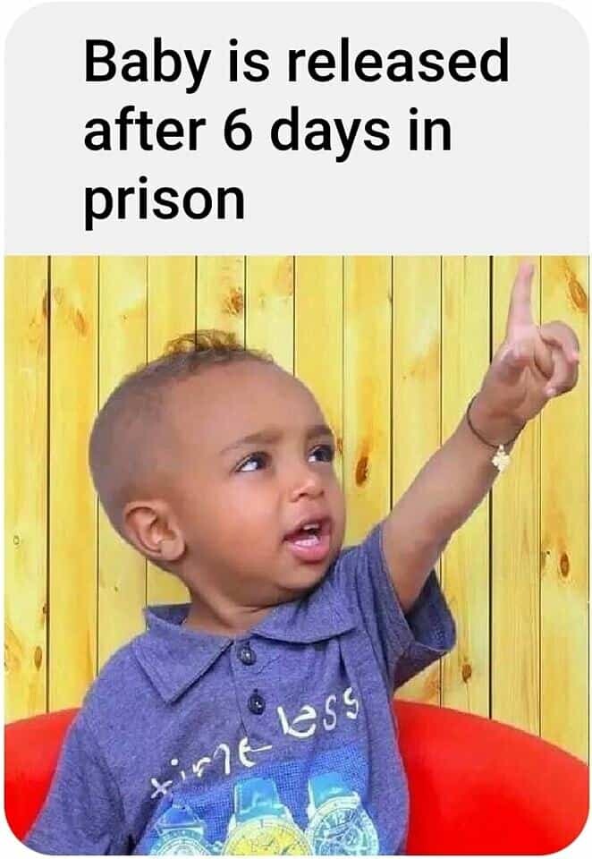 A baby, A baby has been released after serving six days in prison